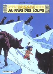 Yakari T.8; Yakari Au Pays Des Loups