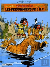 Yakari T.9; Les Prisonniers De L'Ile