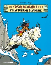 Yakari Tome 11 : Yakari Et La Toison Blanche