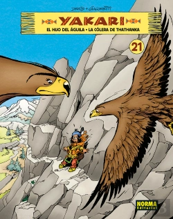Bertrand.pt - Yakari Vol 21. El Hijo Del Aguila - La Colera De Thathanka