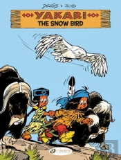 Yakari - Volume 17 The Snow Bird