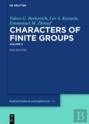 Yakov G. Berkovich; Lev S. Kazarin; Emmanuel M. Zhmud': Characters Of Finite Groups. Volume 2