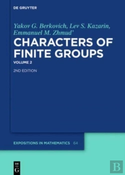 Bertrand.pt - Yakov G. Berkovich; Lev S. Kazarin; Emmanuel M. Zhmud': Characters Of Finite Groups. Volume 2