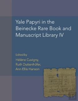 Bertrand.pt - Yale Papyri In The Beinecke Rare Book And Manuscript Library Iv