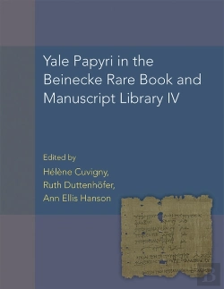 Bertrand.pt - Yale Papyri In The Beinecke Rare Book And Manuscript Library Iv
