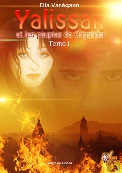 Bertrand.pt - Yalissan Et Les Peuples De Crigandar, Tome 1