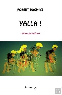 Bertrand.pt - Yalla ! Déambulations