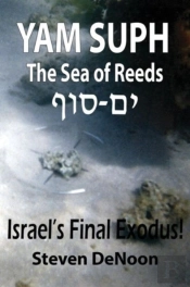 Yam Suph; The Sea Of Reeds