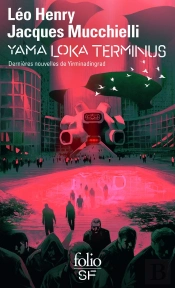 Yama Loka Terminus : Dernières Nouvelles De Yirminadingrad