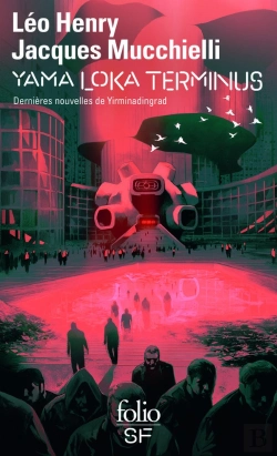 Bertrand.pt - Yama Loka Terminus : Dernières Nouvelles De Yirminadingrad