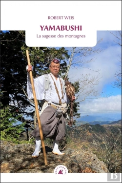 Bertrand.pt - Yamabushi : La Sagesse Des Montagnes