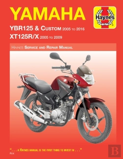 Bertrand.pt - Yamaha Ybr125 (05 - 16) & Xt125r/X (05 - 09) Haynes Repair Manual