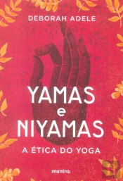 Yamas e Niyamas