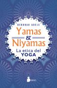 Yamas Y Niyamas