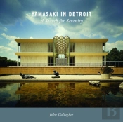 Yamasaki In Detroit