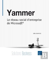 Yammer - Le Reseau Social D'Entreprise De Microsoft
