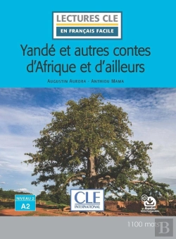 Bertrand.pt - Yandé Et Autres Contes D'Afrique Et D'Ailleurs ; Niveau 2 ; A2