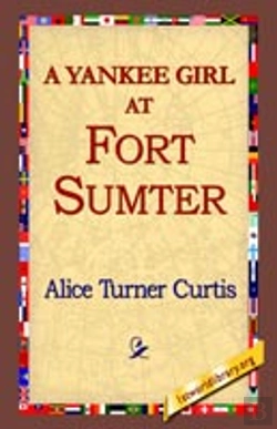 Bertrand.pt - Yankee Girl At Fort Sumter