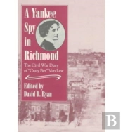 Yankee Spy In Richmond