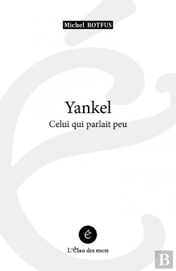 Bertrand.pt - Yankel - Celui Qui Parlait Peu