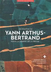 Yann Arthus Bertrand - 100 Photos Pour La Liberte De La Presse