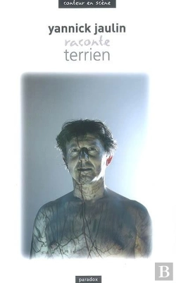 Bertrand.pt - Yannick Jaulin Raconte Terrien