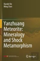 Yanzhuang Meteorite: Mineralogy And Shock Metamorphism