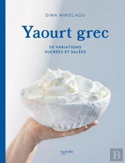 Bertrand.pt - Yaourt Grec : 50 Variations Sucrées Et Salées