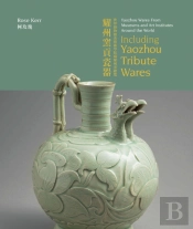 Yaozhou Wares From Museums And Art Institutes Around The World