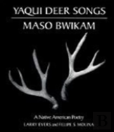 Yaqui Deer Songs/Maso Bwikam