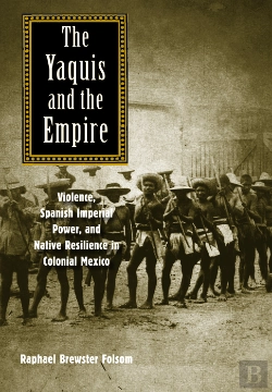 Bertrand.pt - Yaquis And The Empire