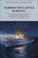 Yarmouth Castle Burning