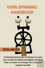 Yarn Spinning Handbook