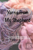 Yarns From My Shepherd