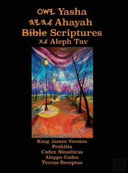 Bertrand.pt - Yasha Ahayah Bible Scriptures Aleph Tav (Yasat) Study Bible (3rd Edition 2020)