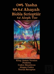 Yasha Ahayah Biobla Scrioptuir Aleph Tav (Irish Edition Yasat Study Bible)