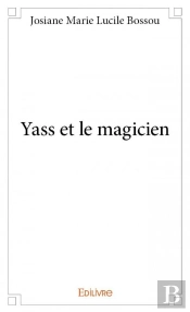 Yass Et Le Magicien