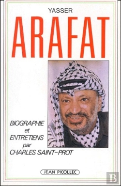 Bertrand.pt - Yasser Arafat ; Biographie Et Entretiens