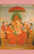 Yathni'S Travel To Kailash (Abridged)