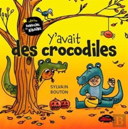 Bertrand.pt - Y'Avait Des Crocodiles