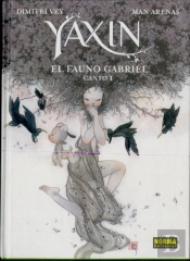 Yaxin - El Fauno De Gabriel Canto I