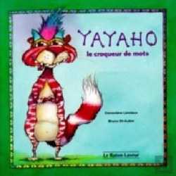 Bertrand.pt - Yayaho Le Croqueur De Mots