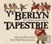 Ye Berlyn Tapestrie