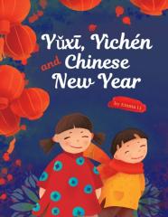 YǔXī, Yichen And Chinese New Year