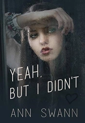 Yeah, But I Didn'T