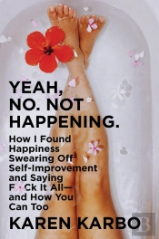 Yeah, No. Not Happening.