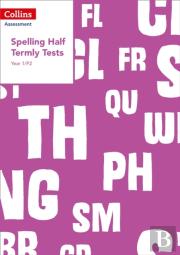 Year 1/P2 Spelling Half Termly Tests