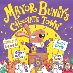 Bertrand.pt - Year 1/Primary 2: Mayor Bunny'S Chocolate Town