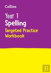 Year 1 Spelling Targeted Practice Workbook