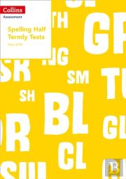 Year 2/P3 Spelling Half Termly Tests